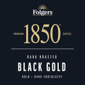 1850 Black Gold Coffee, Dark Roast Ground Coffee, 12 oz