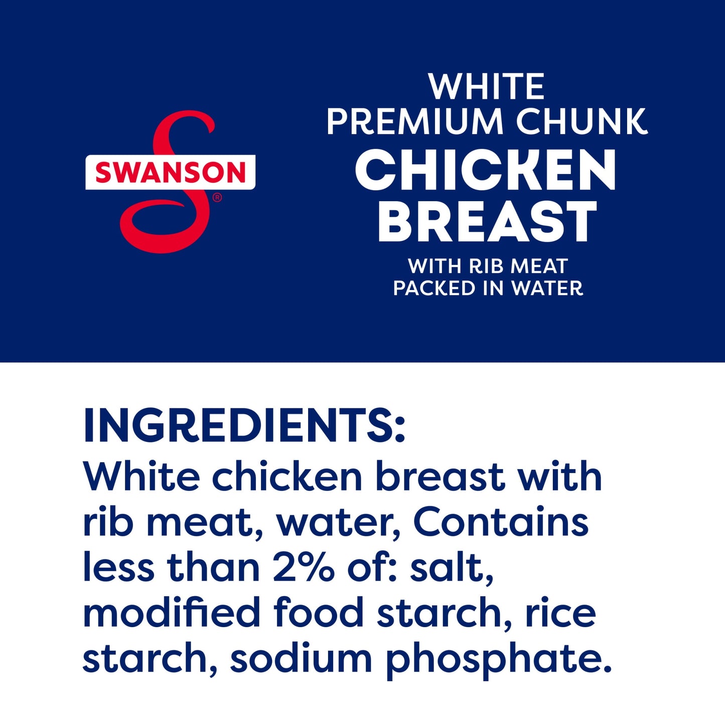 Swanson White Premium Chunk Canned Chicken Breast in Water, Fully Cooked Chicken, 4.5 oz Can