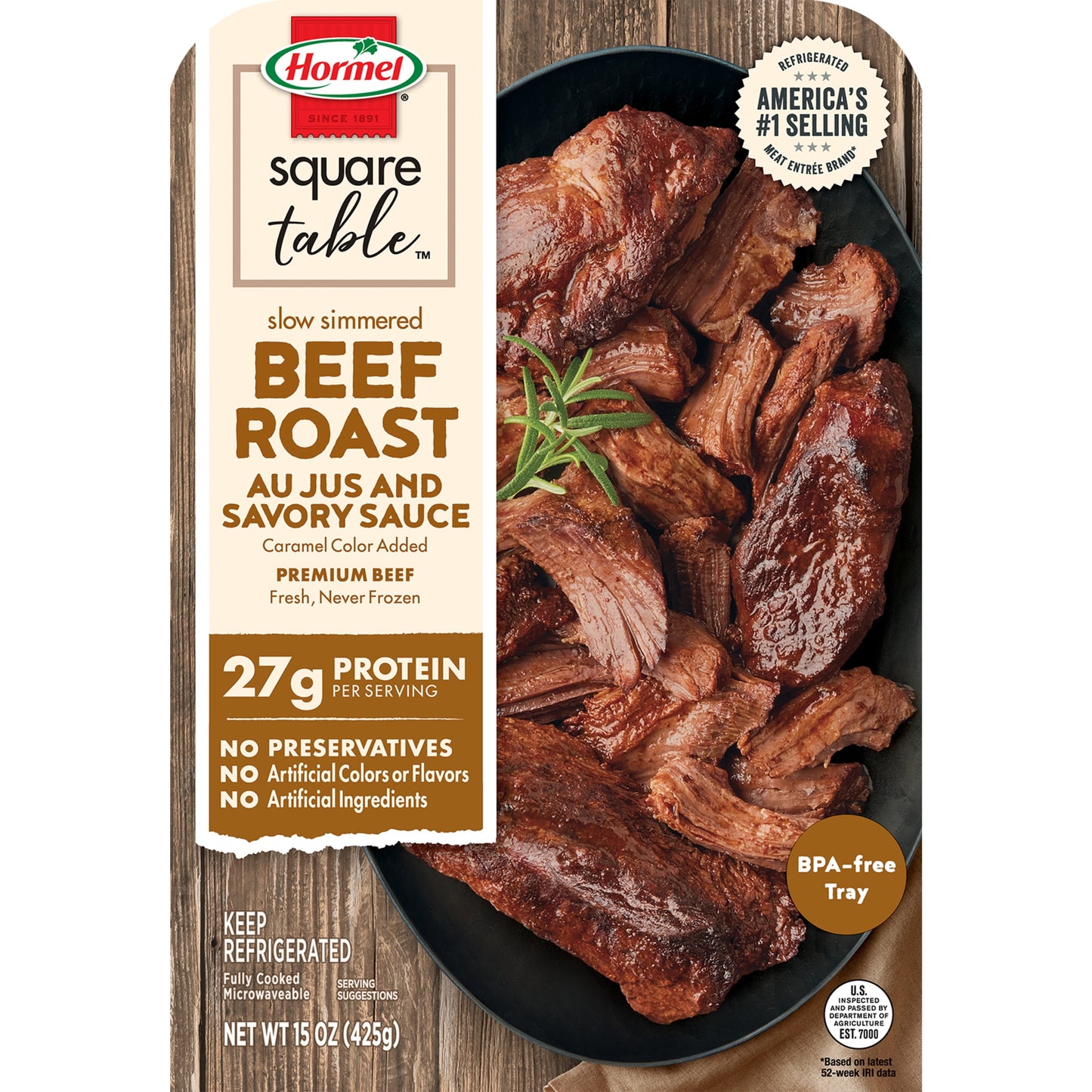 HORMEL SQUARE TABLE Slow Simmered Beef Roast Au Jus & Savory Sauce Refrigerated Entrée, 15 oz Plastic Tray