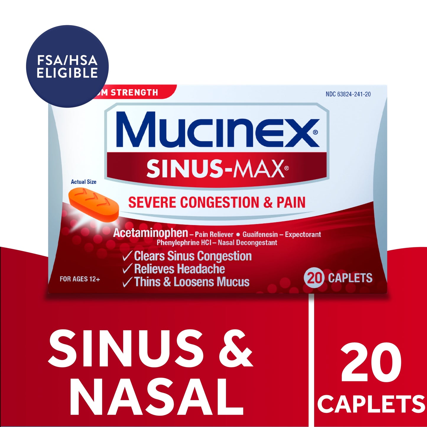 Maximum Strength Mucinex Sinus-Max Severe Congestion & Pain, Sinus Symptom Relief, Pain Reliever, Expectorant and Nasal Decongestant, 20 Caplets