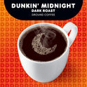 Dunkin Midnight Dark Roast Ground Coffee, 11 oz. Bag