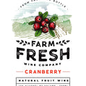 Farm Fresh Cranberry Fruit Wine, Michigan, 12% ABV, 750ml Glass Bottle, 5-150ml Servings