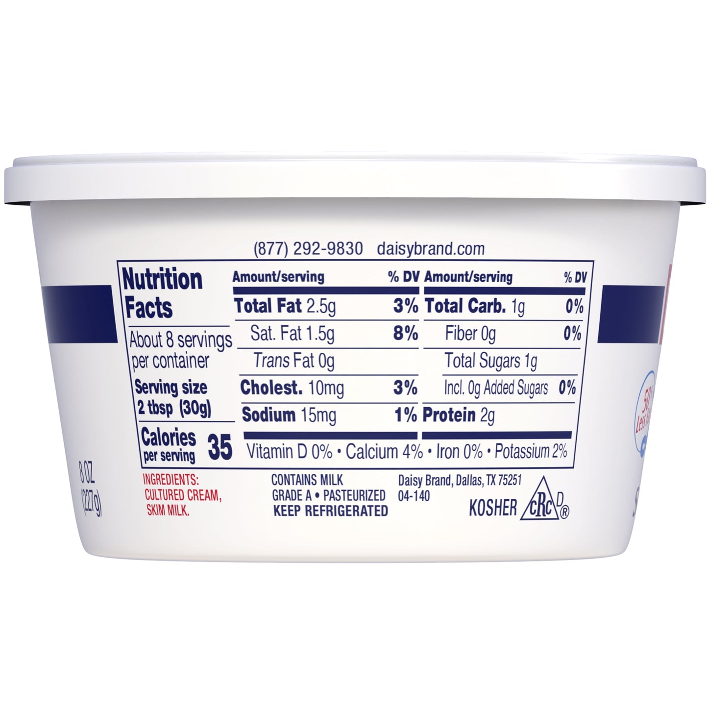 Daisy Pure and Natural Light Sour Cream, 50% Less Fat, 8 oz Tub (Refrigerated)