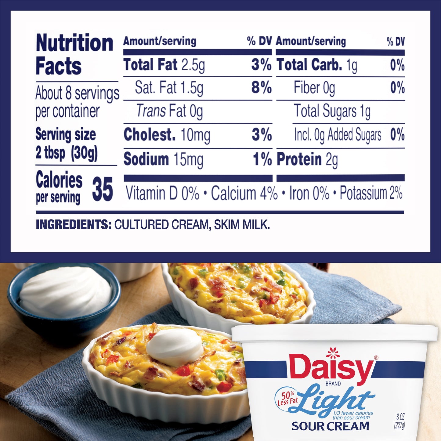 Daisy Pure and Natural Light Sour Cream, 50% Less Fat, 8 oz Tub (Refrigerated)