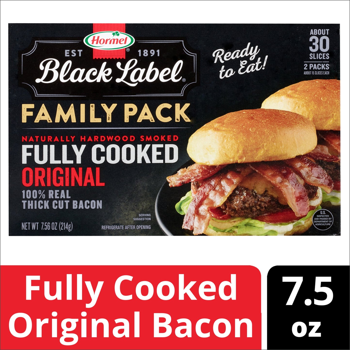 HORMEL BLACK LABEL Pork Bacon, Fully Cooked, Family Pack, 7.56 oz PlasticPackage